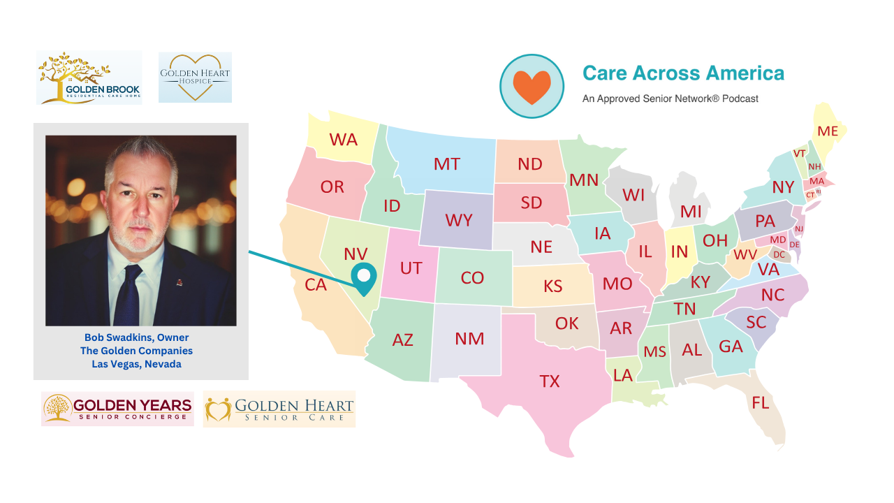 In Las Vegas, NV – The Golden Companies Cover All Aspects of Senior Care – Meet Robert Swadkins
